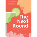 The Next Round: Multi-award-winning friends-to-lovers second-chance romance that will take your breath away. - Hardcover