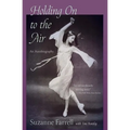 Holding on to the Air: An Autobiography - Paperback