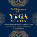 The Daily Guide to the Yoga Sutras - Paperback