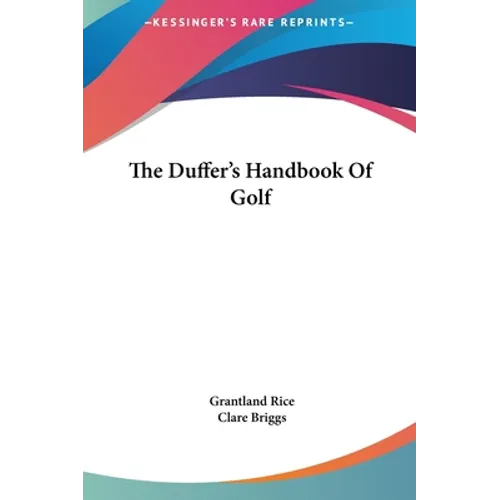 The Duffer's Handbook Of Golf - Hardcover