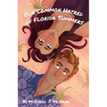 Our Common Hatred of Florida Summers - Paperback