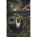 The Eyes of Bach - Paperback