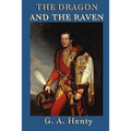 The Dragon and the Raven: A Tale of Alfred the Great and the Viking Wars - Paperback