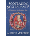 Scotland's Nostradamus: A Quest for the Brahan Seer - Hardcover