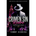 Crimen Sin Rostro: Sindicato De Miami - Hardcover