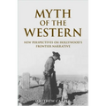 Myth of the Western: New Perspectives on Hollywood's Frontier Narrative - Paperback