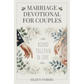 Marriage Devotional for Couples: Bound Together in Love (Economic Version) - Paperback