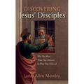 Discovering Jesus' Disciples - Paperback