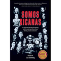 Somos Xicanas - Paperback