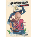 Eco Woman: Initiation - Paperback