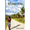 Walking Home - Paperback