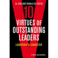 10 Virtues of Outstanding Leaders: Leadership and Character - Hardcover