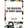 Education of Henry Adams - Hardcover