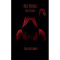 Red Hoods: First Hunt - Paperback