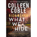 What We Hide: A Romantic Suspense Where Love, Lies, and Legacy Collide - Paperback