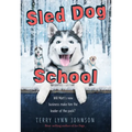 Sled Dog School - Hardcover