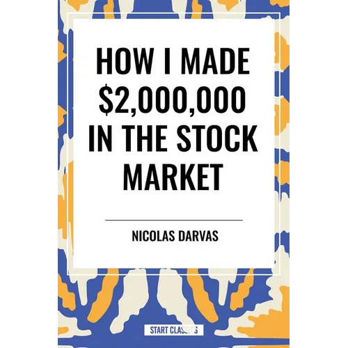 How I Made $2,000,000 in the Stock Market - Hardcover