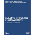 Building-Integrated Photovoltaics: A Technical Guidebook - Paperback